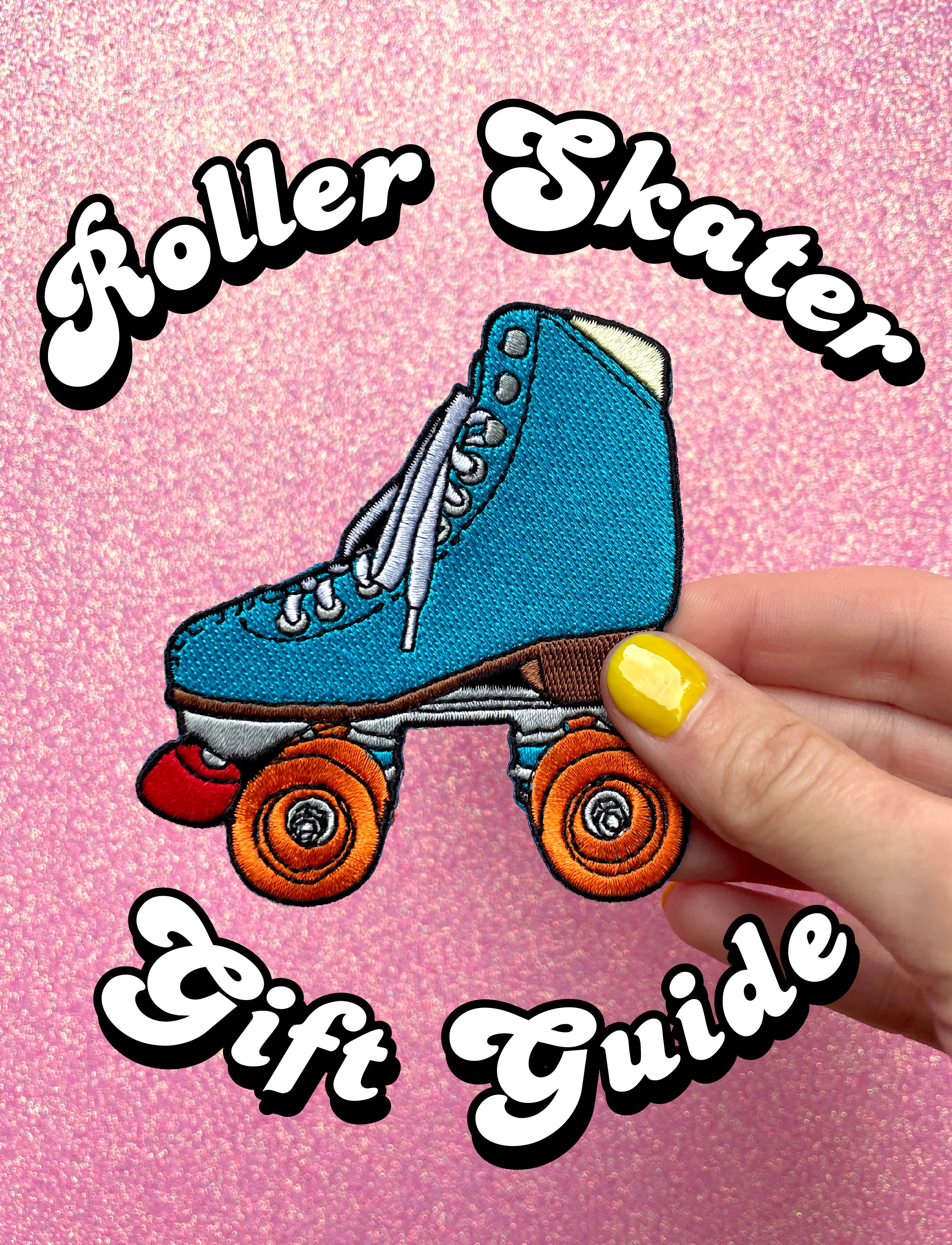 Roller Skater Gift Guide