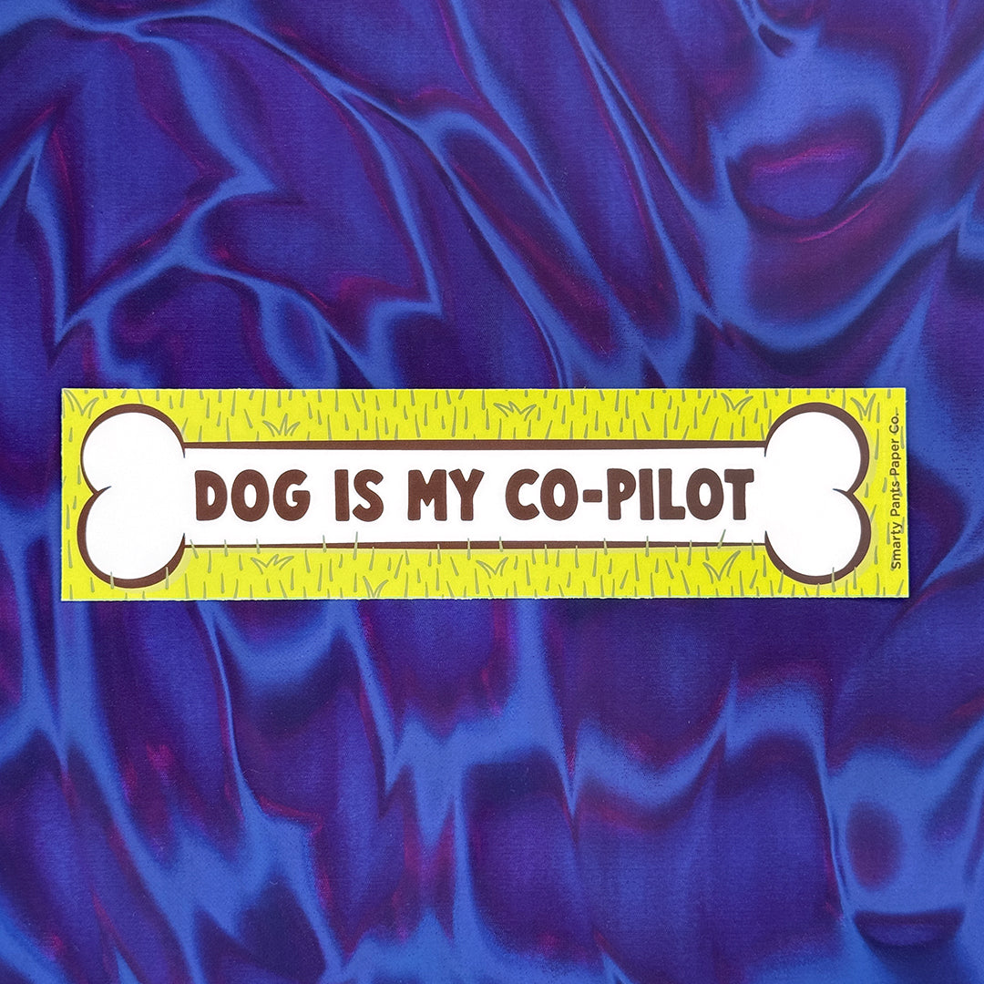 Dog is My Co-Pilot Bumper Sticker
