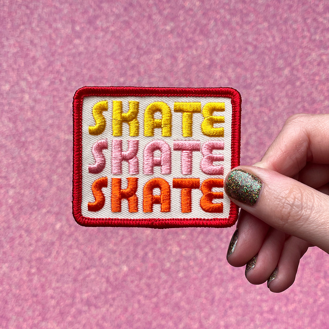 Skate Skate Skate Patch