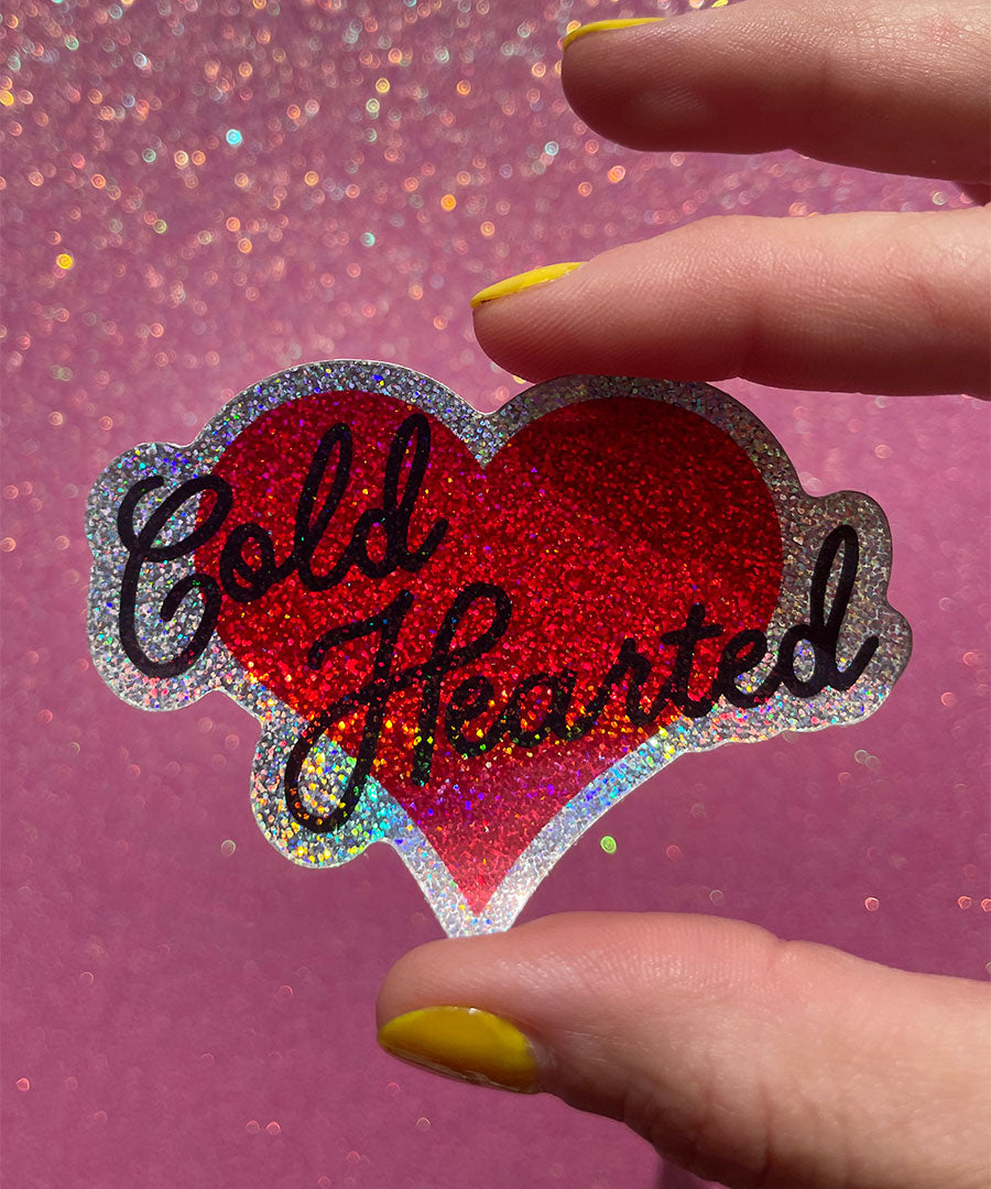 Cold Hearted Sticker