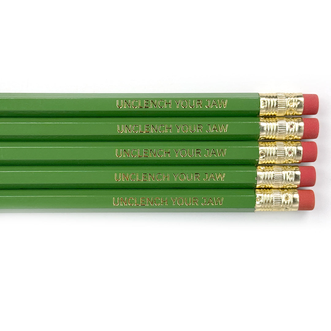 Unclench Your Jaw Pencils