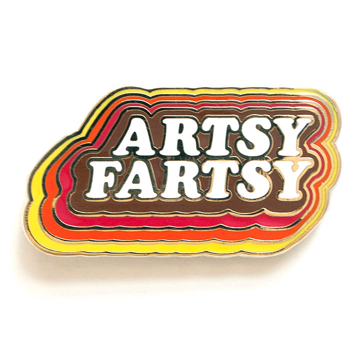 Artsy Fartsy Pin