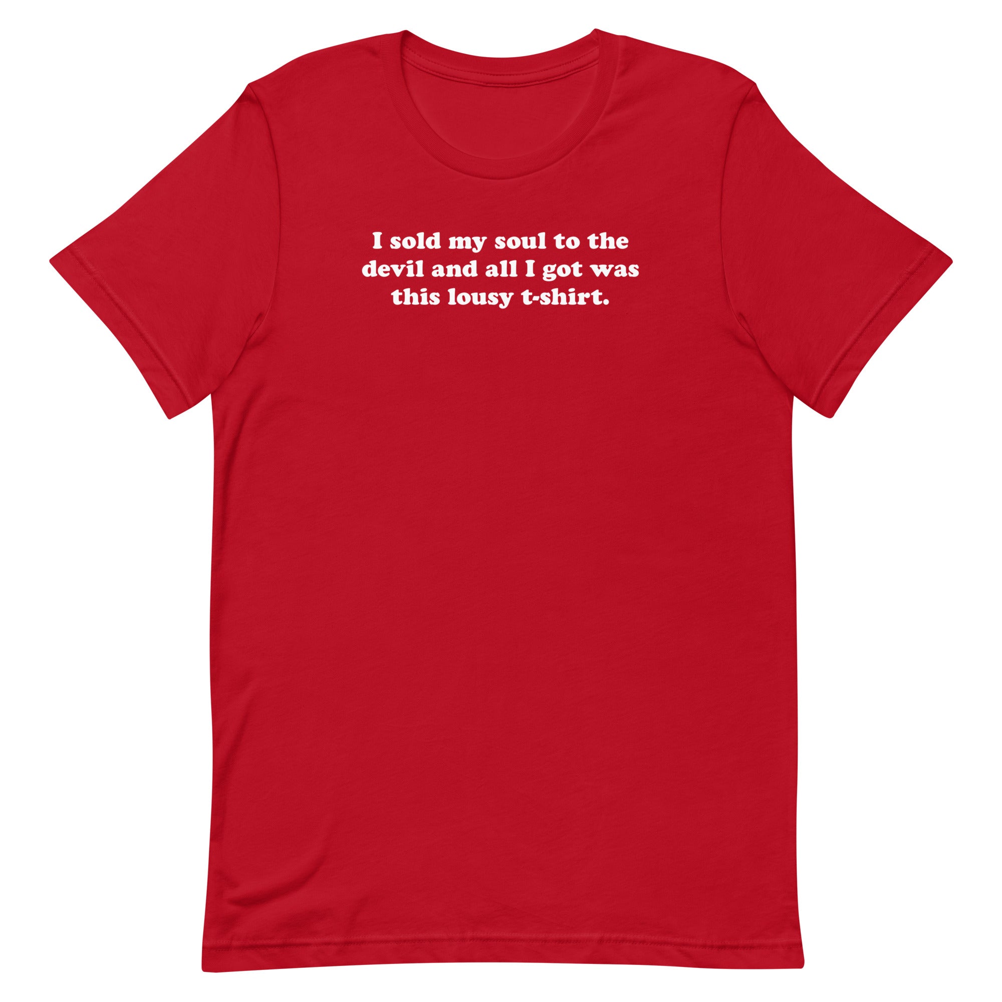 I Sold My Soul to the Devil T-Shirt