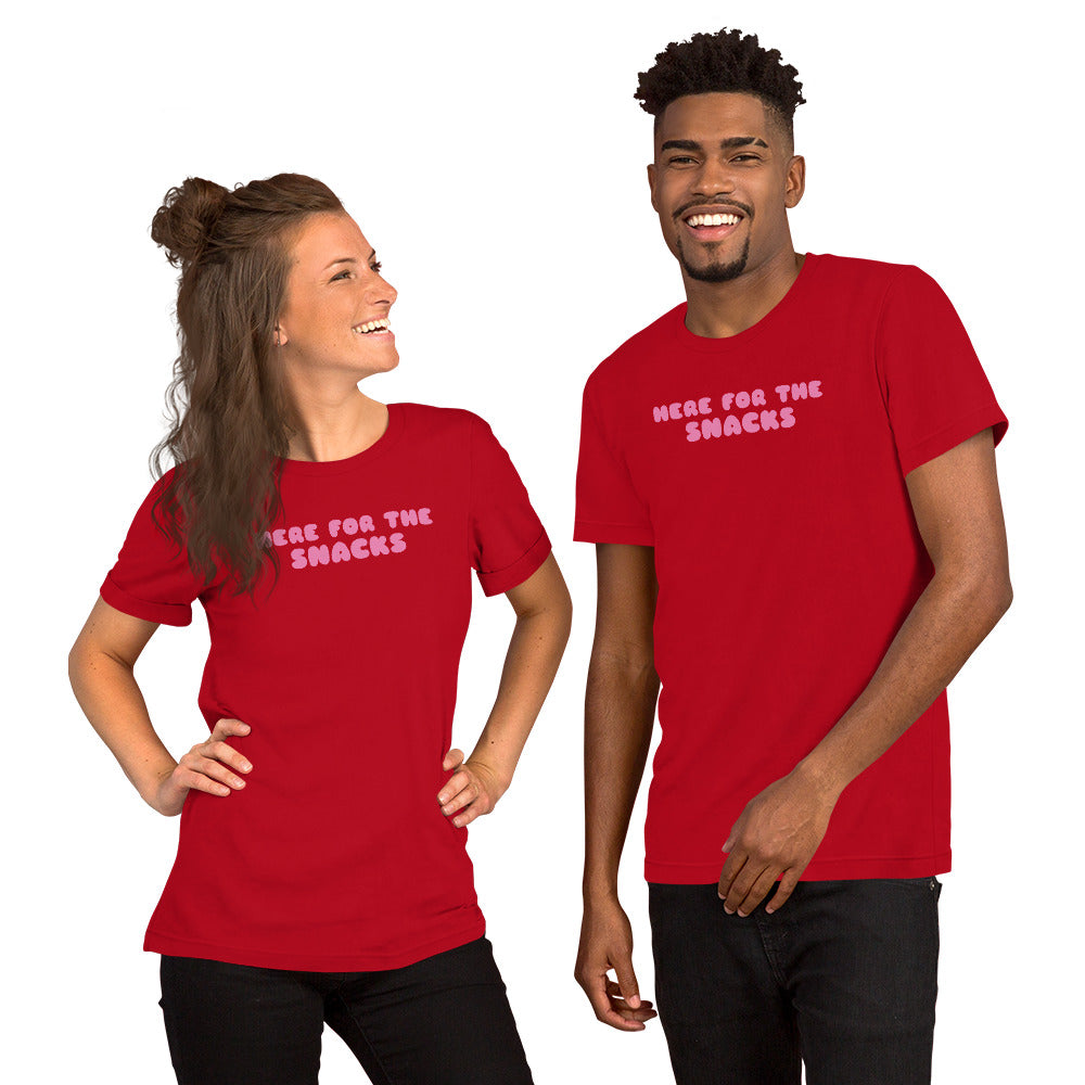"Here for the snacks" shirt