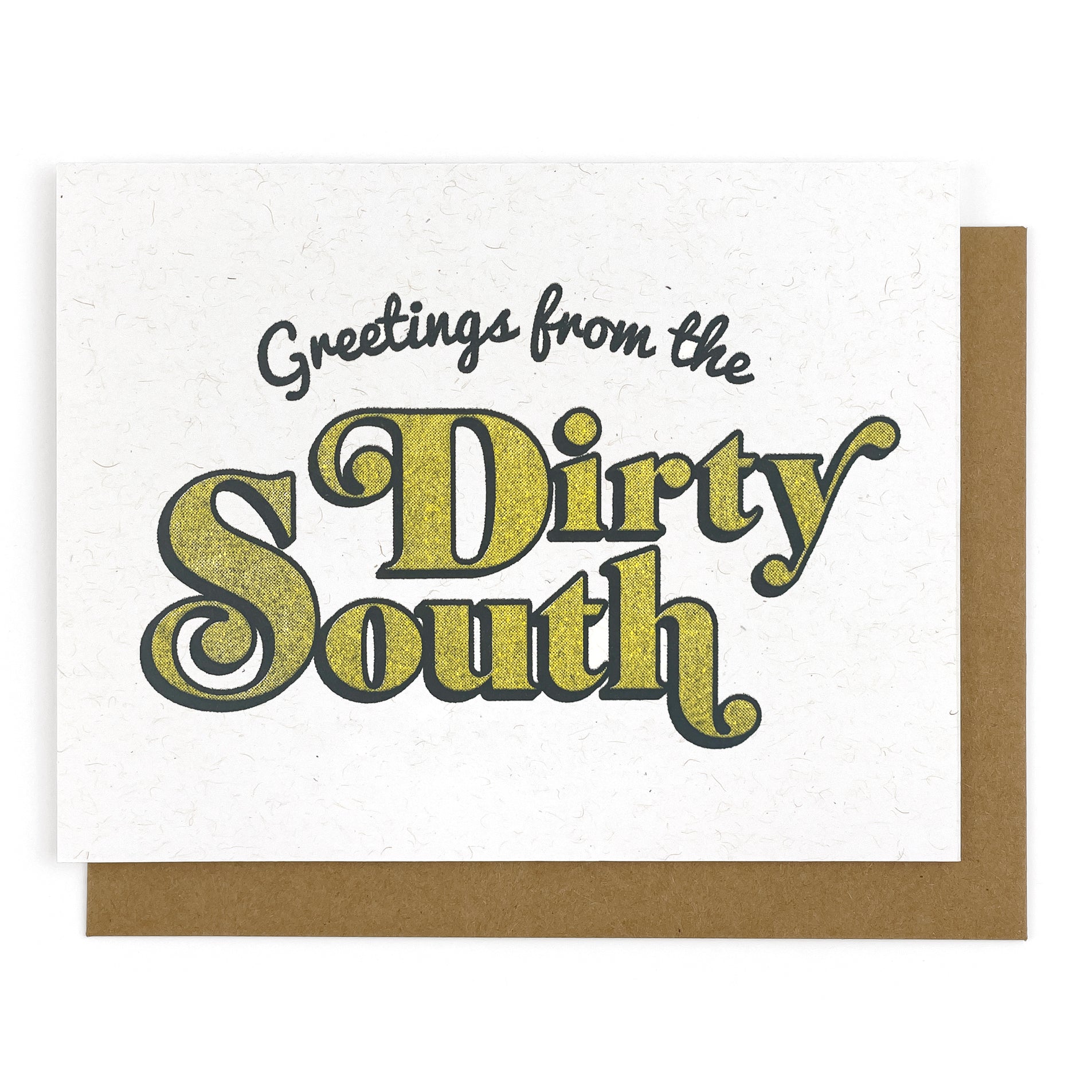 Dirty South Card