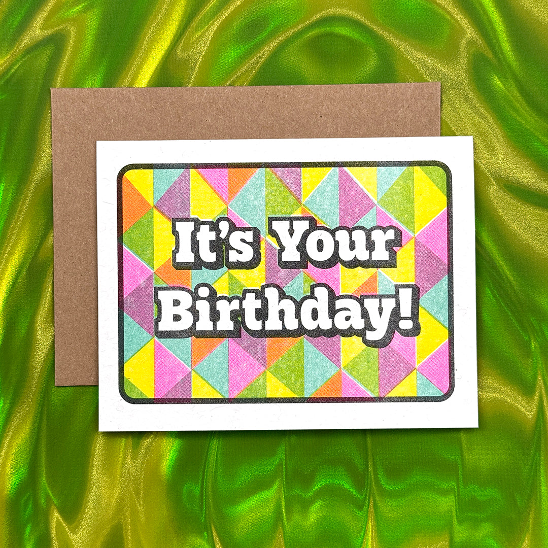 It's Your Birthday! Card