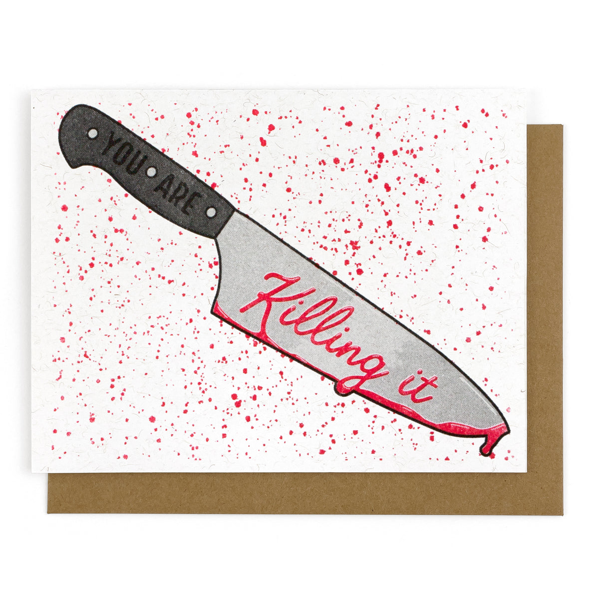 Killing It Congratulations Card