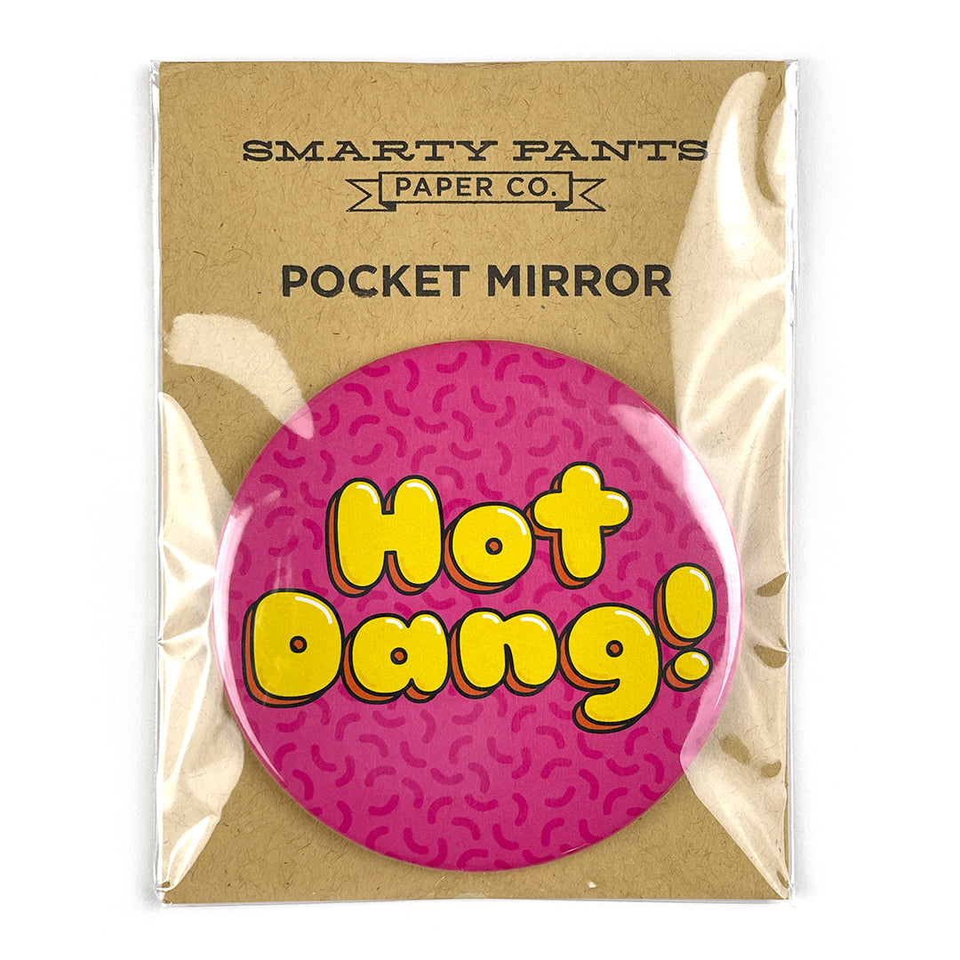 Hot Dang! Pocket Mirror