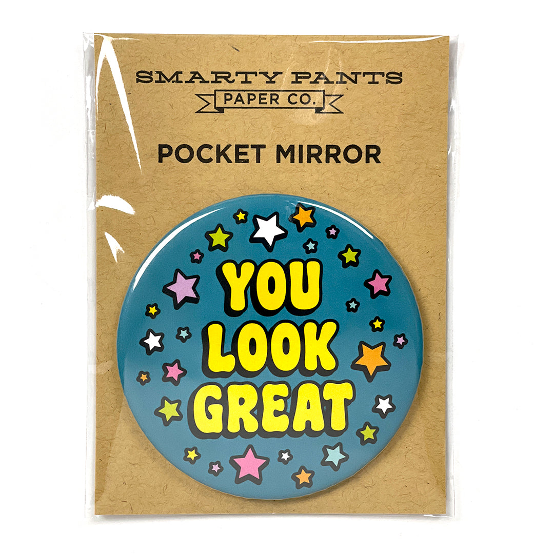 You Look Great pocket mirror