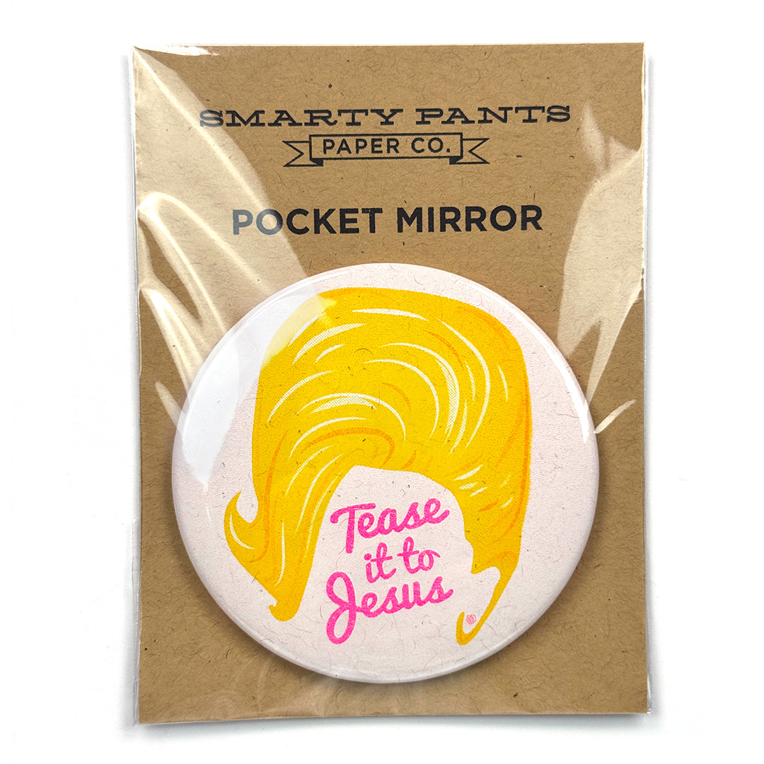 Tease it to Jesus Pocket Mirror