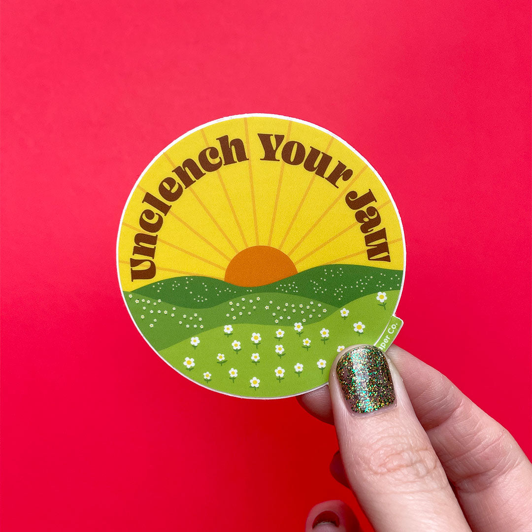 Unclench Your Jaw Sticker