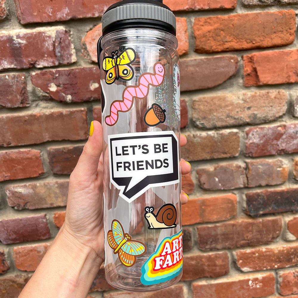 Let's Be Friends Waterproof Sticker