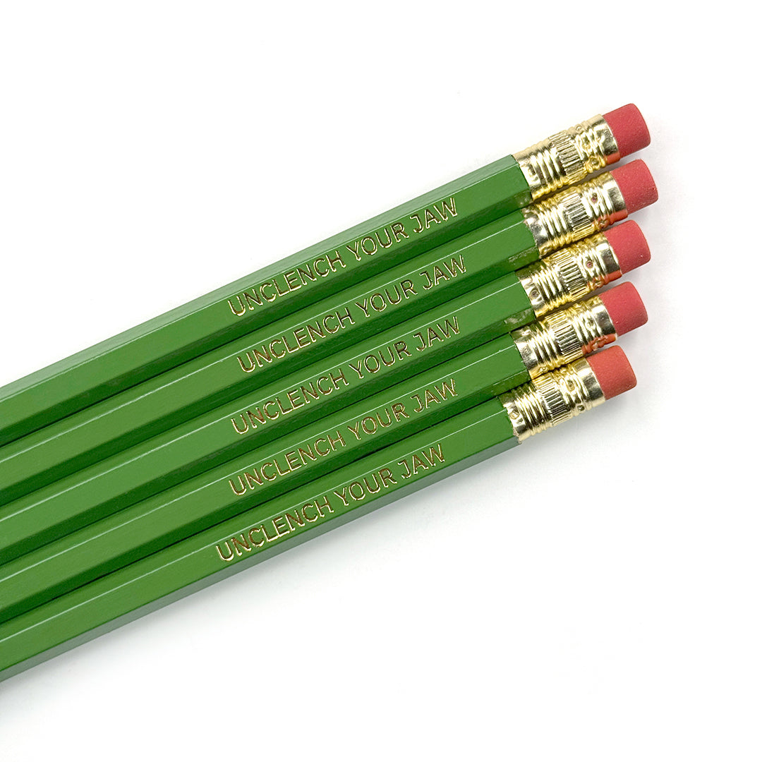Unclench Your Jaw Pencils