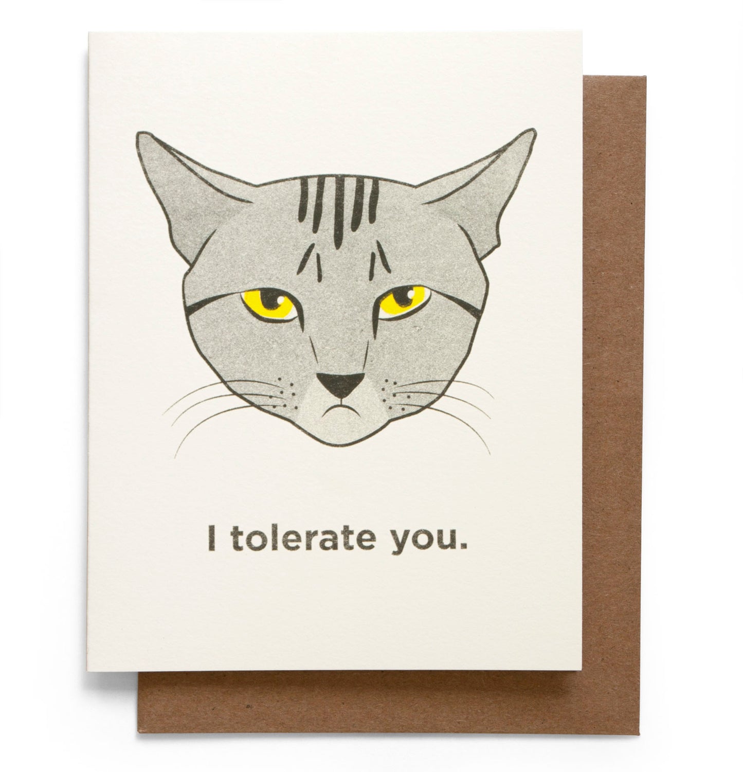 I Tolerate You Card